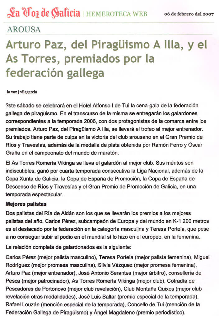 Prensa Arturo Paz, del Piragüismo A Illa, y el As Torres, premiados por la federación gallega