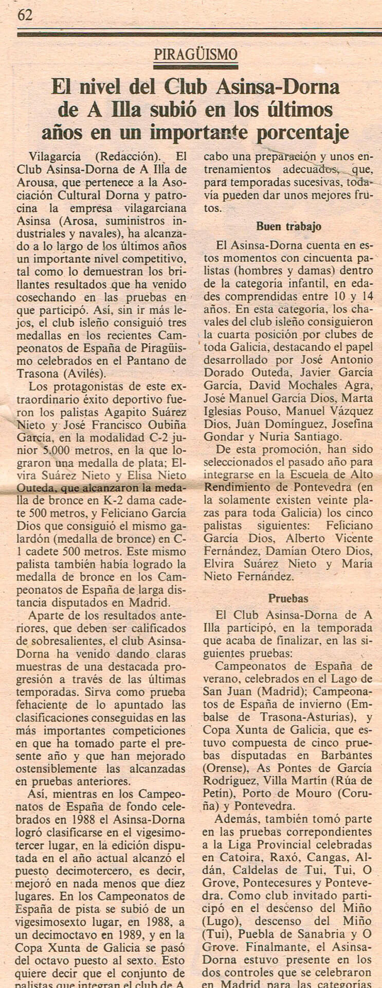 Prensa El nivel del Club Asinsa-Dorna de A Illa subió en los últimos años un importante porcentaje